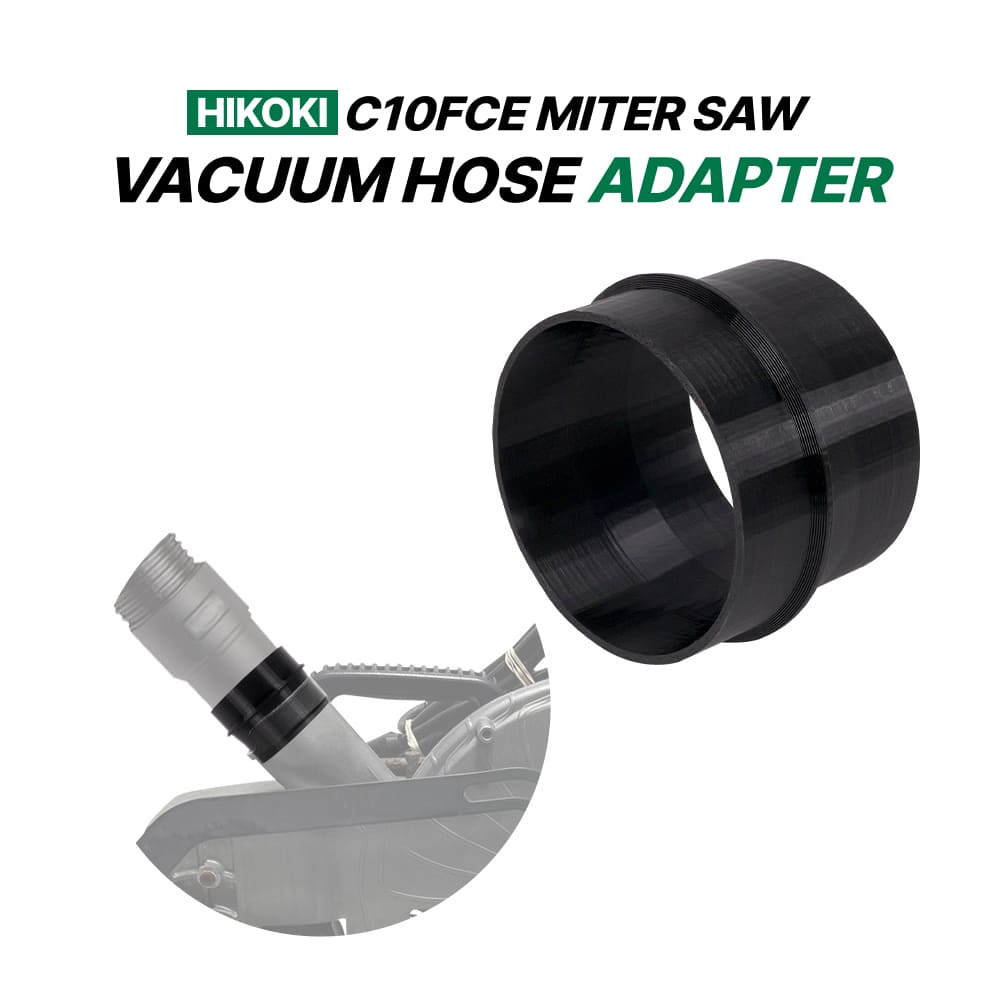 Vacuum Hose Adapter for Hitachi C10FCE Miter Saw