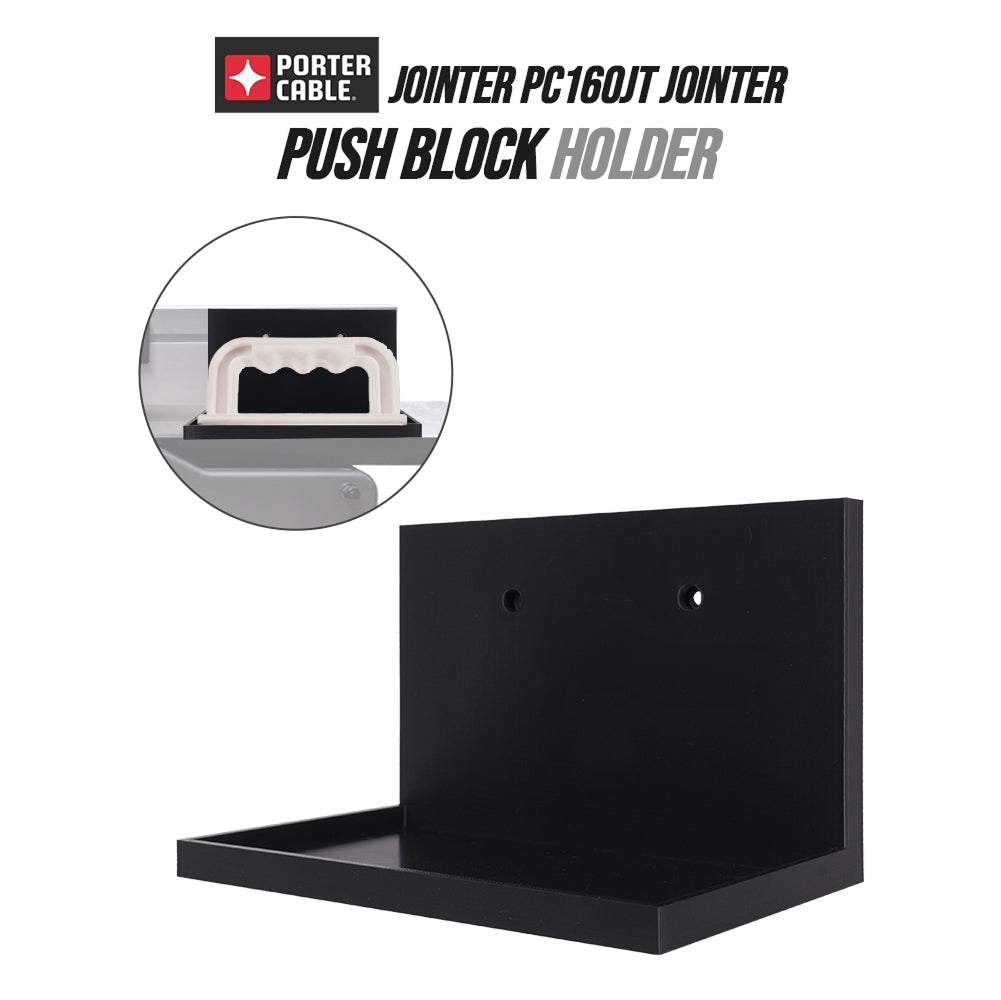 Push Block Holder for Porter-Cable Jointer PC160JT