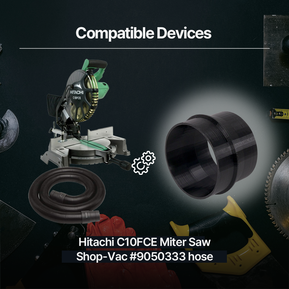 Vacuum Hose Adapter for Hitachi C10FCE Miter Saw – Dust Collection Fitting – 2-1/2’’ to 1-1/4’’ Step Design - Power